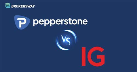 pepperstone vs ig|Pepperstone vs IG Markets Forex Broker Comparison for 2023.